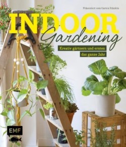 Indoor Gardening