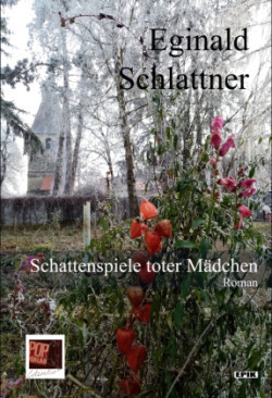 Schattenspiele toter Mädchen