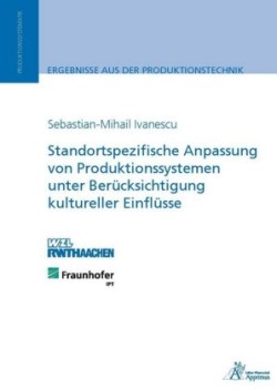 Standortspezifische Anpassung von Produktionssystemen unter Berücksichtigung kultureller Einflüsse