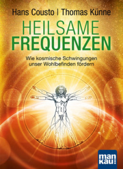 Heilsame Frequenzen