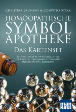 Homöopathische Symbolapotheke. Das Kartenset, m. 1 Buch