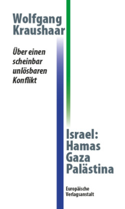 Israel: Hamas - Gaza - Palästina