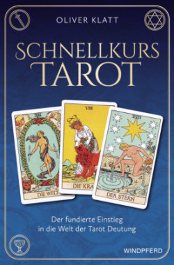 Schnellkurs Tarot