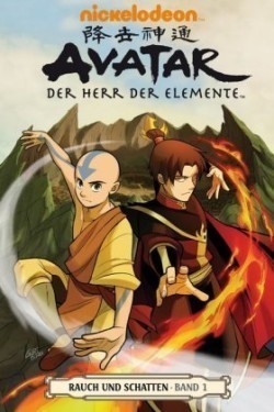 Avatar: Der Herr der Elemente - Rauch und Schatten. Bd.1. Bd.1