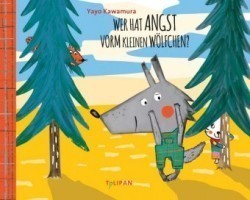 Wer hat Angst vorm kleinen Wölfchen?