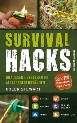 Survival Hacks