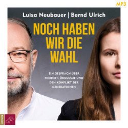 Noch haben wir die Wahl, 1 Audio-CD, 1 MP3