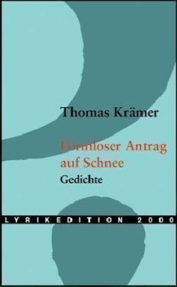 Formloser Antrag auf Schnee