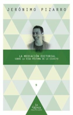 La mediación editorial.