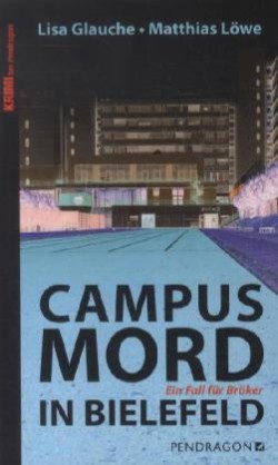 Campusmord in Bielefeld
