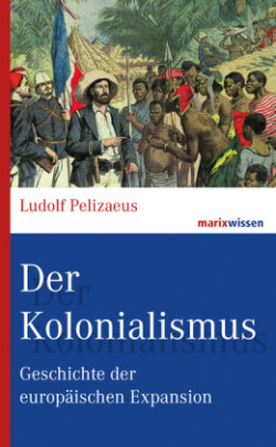 Der Kolonialismus