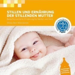 Stillen und Ernährung der stillenden Mutter