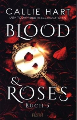 Blood & Roses. Buch.5