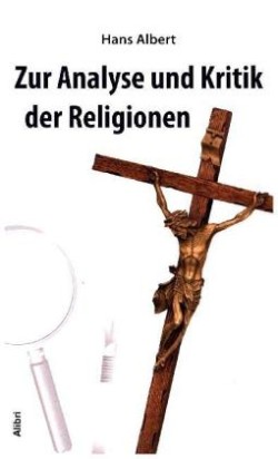 Zur Analyse und Kritik der Religionen