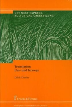 Translation Um- und Irrwege