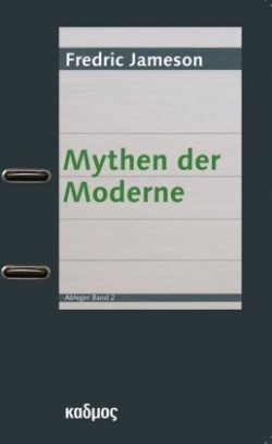 Mythen der Moderne