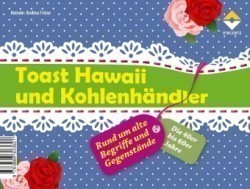 Toast Hawaii und Kohlenhändler (Kartenspiel)