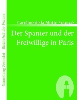 Spanier und der Freiwillige in Paris