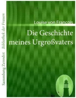 Geschichte meines Urgroßvaters