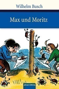 Max und Moritz