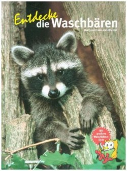 Entdecke die Waschbären