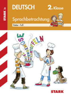 STARK Sprachbetrachtung 2. Klasse - Training Grundschule - Grundwissen, Aufgaben und Lösungen