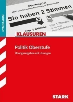 STARK Klausuren Gymnasium - Politik Oberstufe