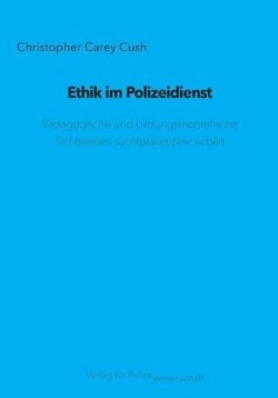 Ethik im Polizeidienst