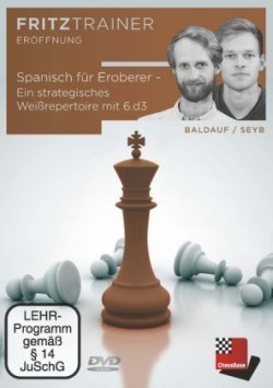 Spanisch für Eroberer - Ein strategisches Weißrepertoire mit 6.d3, DVD-ROM