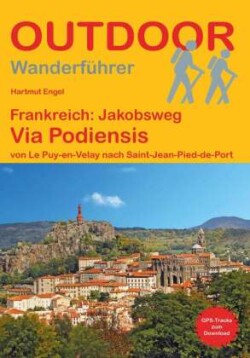 Frankreich: Jakobsweg Via Podiensis