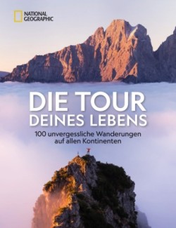 Die Tour deines Lebens