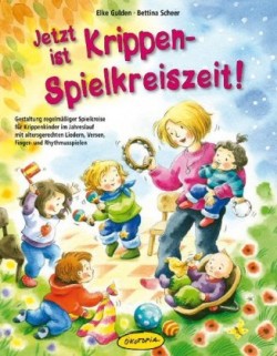 Jetzt ist Krippen-Spielkreiszeit!