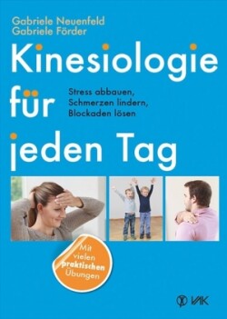 Kinesiologie für jeden Tag