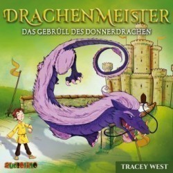 Drachenmeister - Das Gebrüll des Donnerdrachen,1 Audio-CD