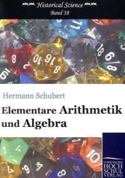 Elementare Arithmetik und Algebra