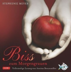 Bella und Edward 1: Biss zum Morgengrauen - Die ungekürzte Lesung, 11 Audio-CD