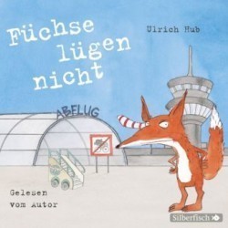 Füchse lügen nicht, 2 Audio-CD