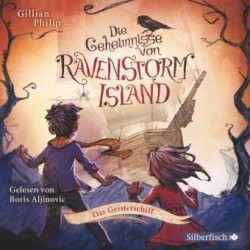 Die Geheimnisse von Ravenstorm Island, 2 Audio-CDs