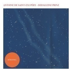 Der kleine Prinz - Das Hörspiel, 1 Audio-CD