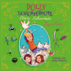 Polly Schlottermotz, 2 Audio-CD