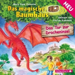 Das Tor zur Dracheninsel (Das magische Baumhaus 53), 1 Audio-CD