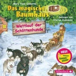 Wettlauf der Schlittenhunde (Das magische Baumhaus 52), 1 Audio-CD