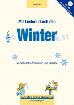 Mit Liedern durch den Winter, m. Audio-CD