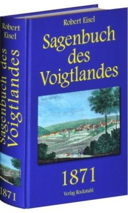 Sagenbuch des Voigtlandes 1871