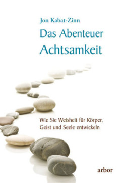 Das Abenteuer Achtsamkeit, m. 1 Audio