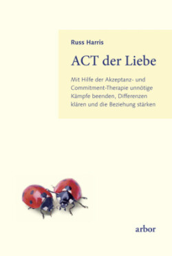 ACT der Liebe