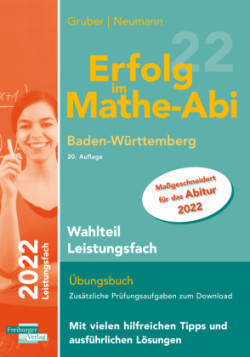 Erfolg im Mathe-Abi 2022 Wahlteil Leistungsfach Baden-Württemberg