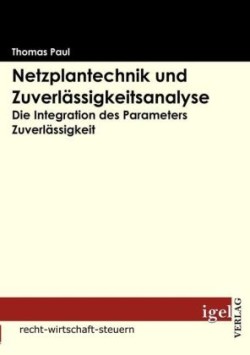 Netzplantechnik und Zuverlässigkeitsanalyse