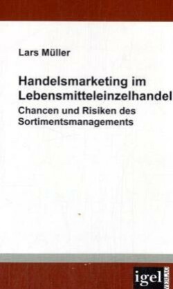 Handelsmarketing im Lebensmitteleinzelhandel