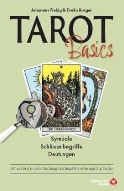 Tarot Basic Waite - Symbole, Schlüsselbegriffe, Deutungen, m. Tarotkarten